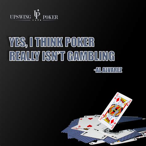The 101 Best Quotes about Poker.